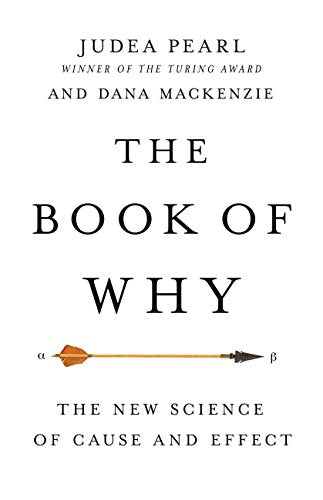 The Book of Why: The New Science of Cause and Effect (English Edition)