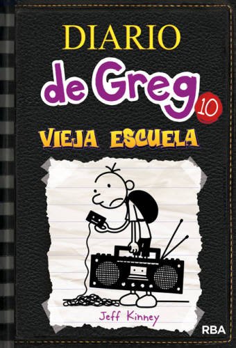 Diario De Greg 10. Vieja Escuela