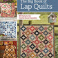 The Big Book of Lap Quilts: 51 Patterns for Family Room Favorites