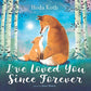 I've Loved You Since Forever