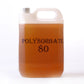 Polysorbate 80 (Solubilser) - 5Kg