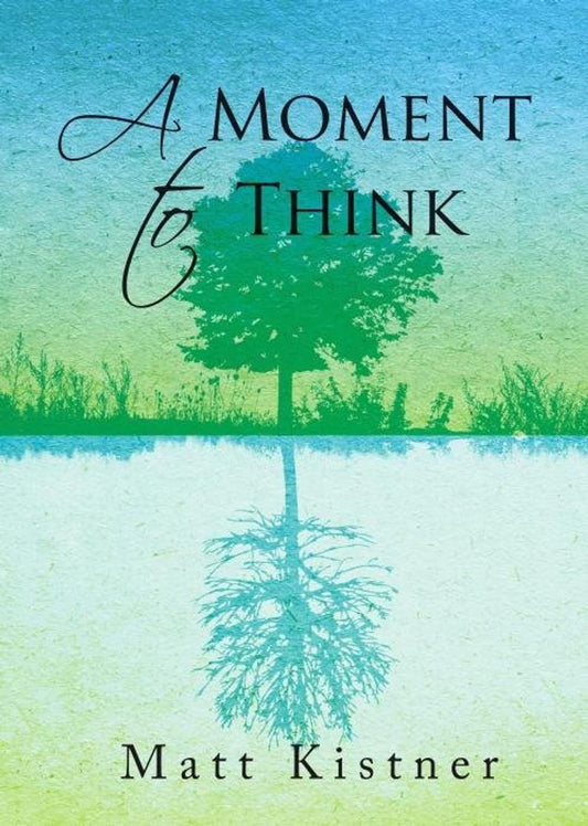 A Moment to Think